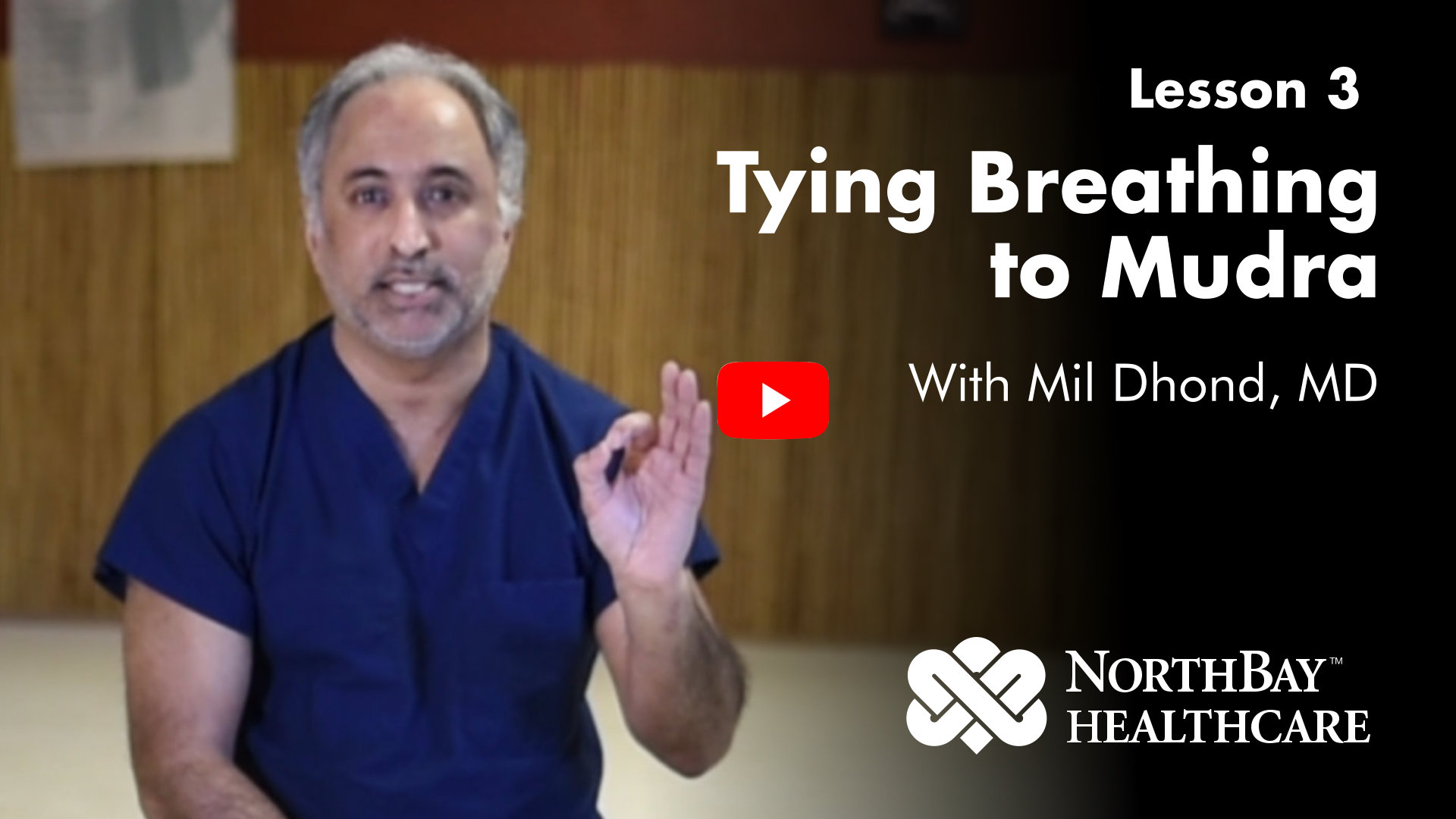 Lesson 3: Tying Breathing to Mudra