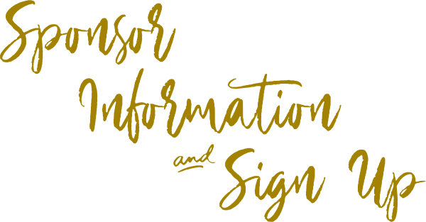 Sponsor Information and Sign Up text in an ornate gold font.